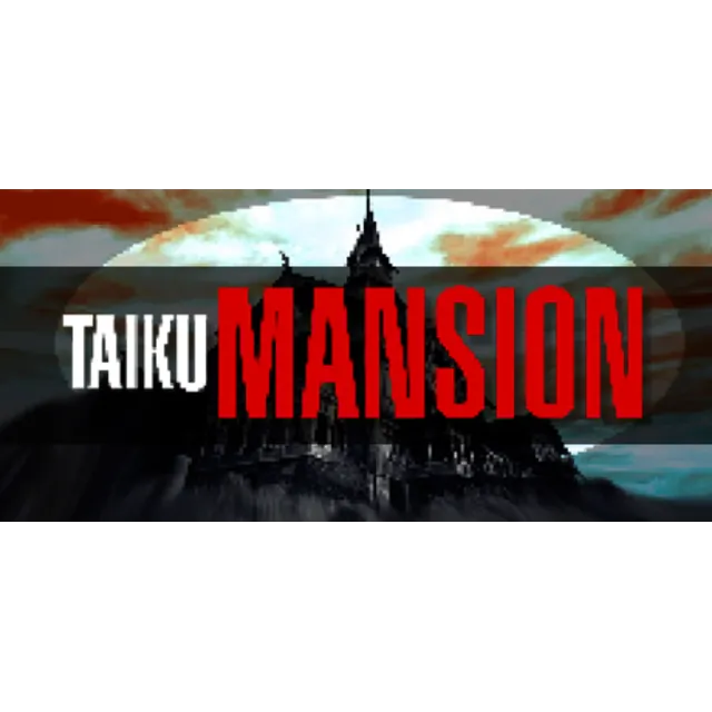 TAIKU MANSION [STEAM KEY/REGION FREE] 🔥