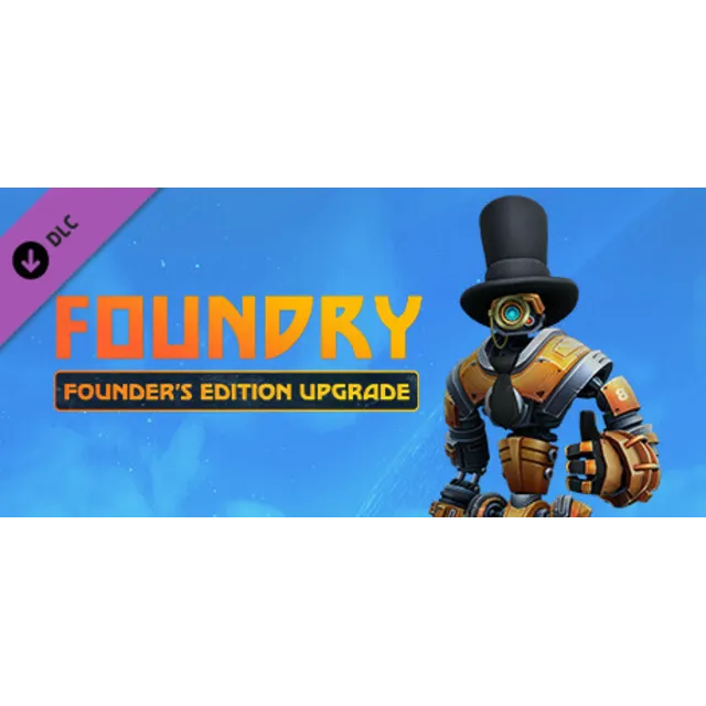 Foundry - Founder's Edition Upgrade 💎 DLC STEAM GIFT Р