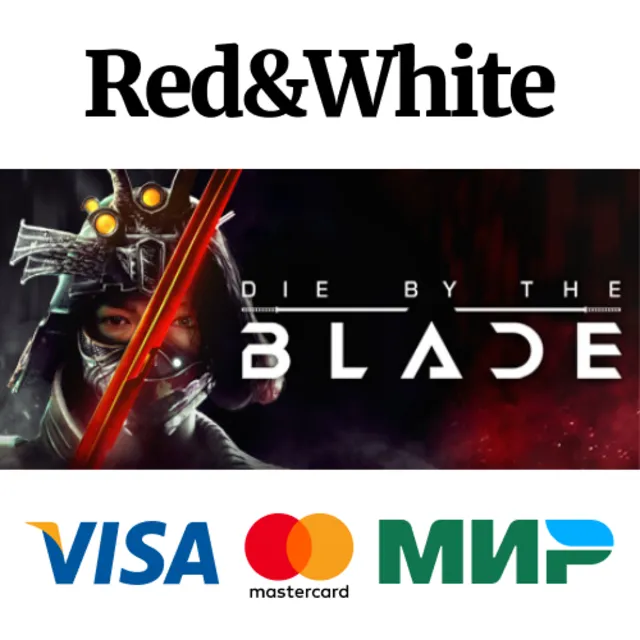 Die by the Blade * STEAM RU*KZ*UA*СНГ🔥АВТОДОСТАВКА