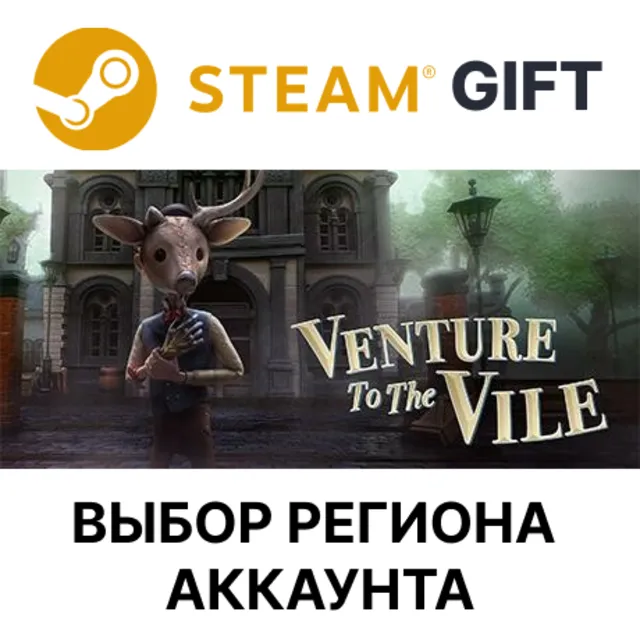 ✅Venture to the Vile🎁Steam🌐Выбор Региона