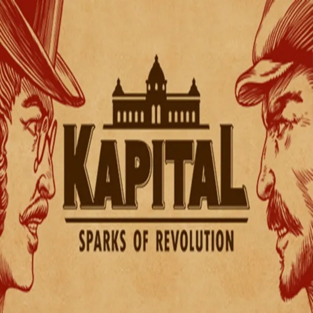 Kapital: Sparks of Revolution (Steam ключ / РФ+Мир)