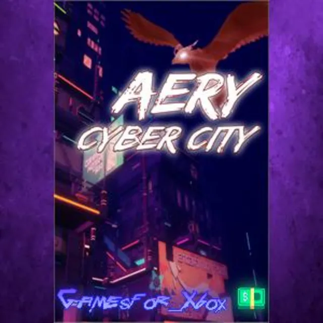 ☀️Aery - Cyber City XBOX