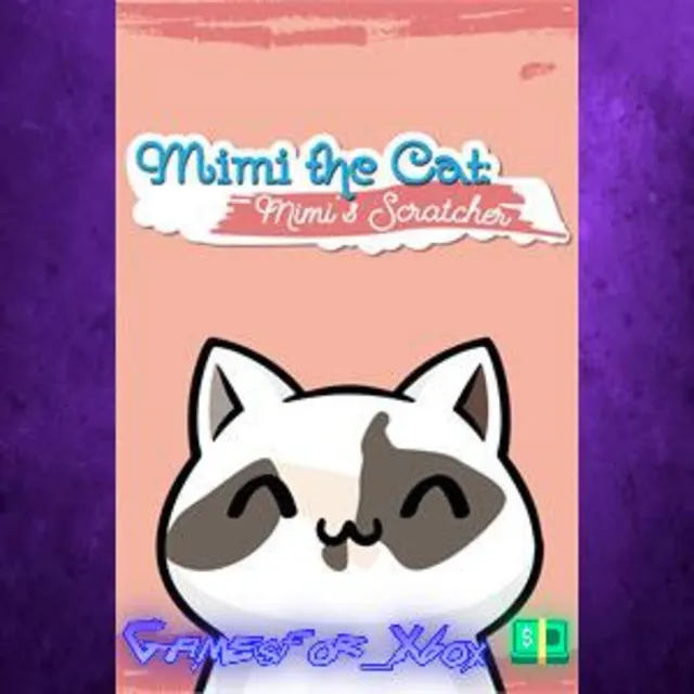 ☀️Mimi the Cat Mimi’s Scratcher XBOX