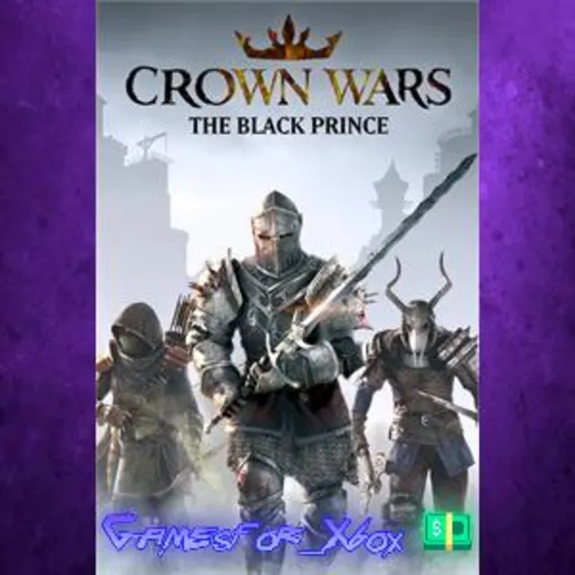 ☀️Crown Wars The Black Prince XBOX