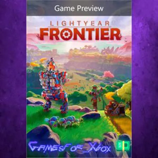 ☀️Lightyear Frontier Game Preview XBOX