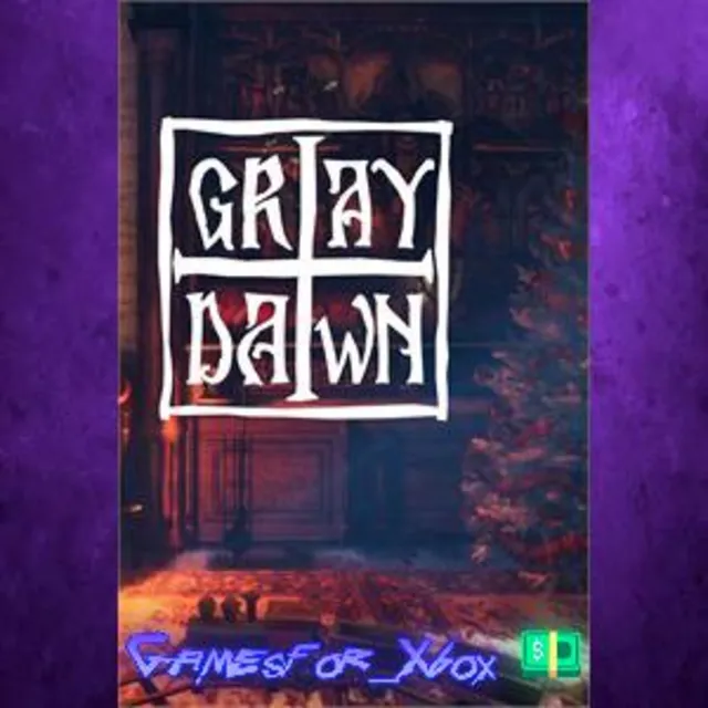 ☀️Gray Dawn XBOX