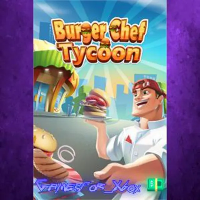 ☀️Burger Chef Tycoon XBOX