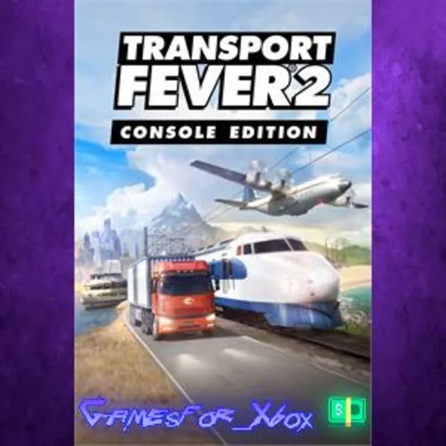 ☀️Transport Fever 2 Console Edition XBOX