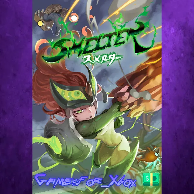 ☀️Smelter XBOX