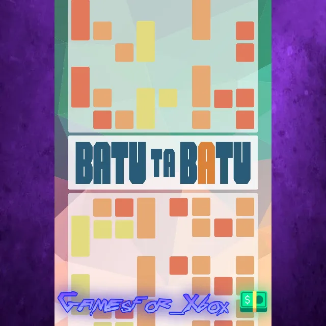 ☀️Batu Ta Batu XBOX