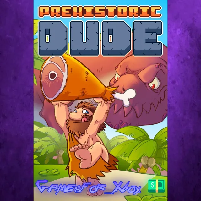 ☀️Prehistoric Dude XBOX