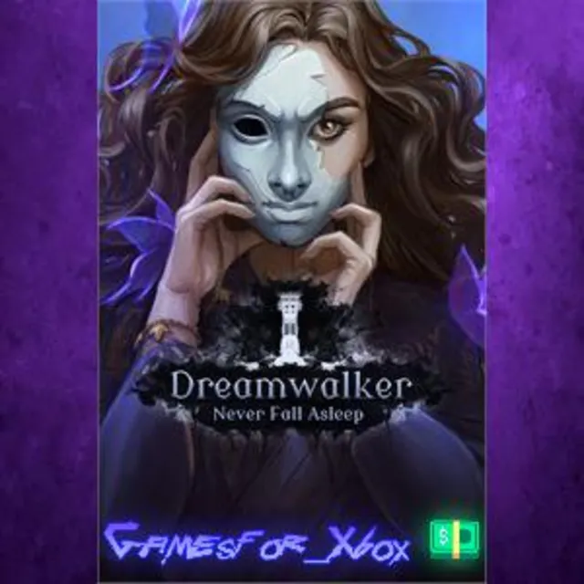 ☀️Dreamwalker Never Fall Asleep Xbox One Version XBOX