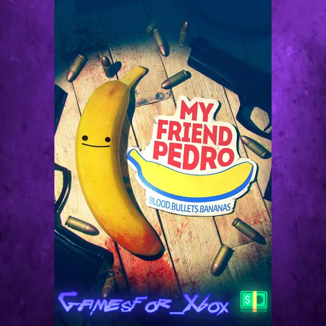 ☀️My Friend Pedro XBOX