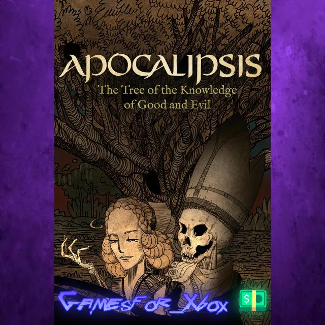 ☀️Apocalipsis The Tree of the Knowledge of Good and Evil XBOX