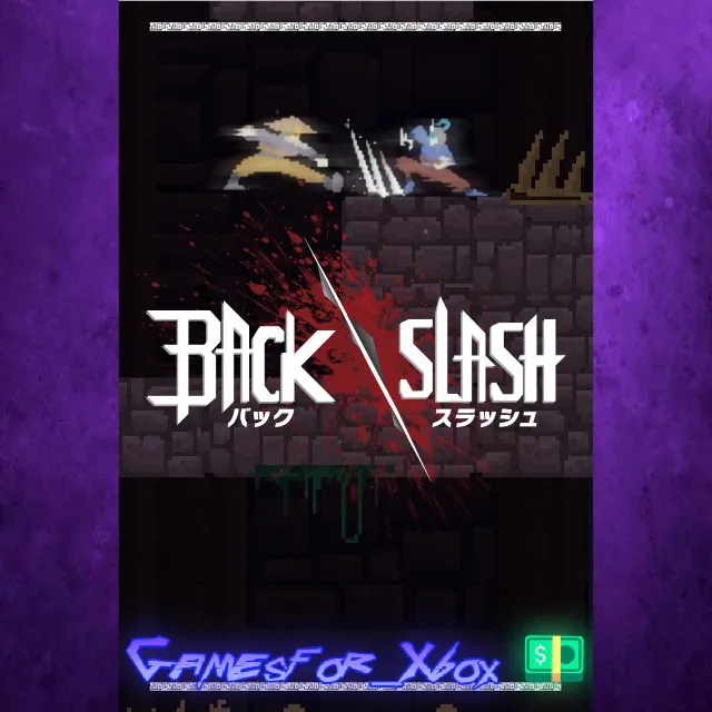 ☀️BackSlash XBOX