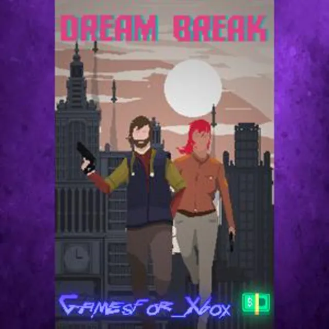 ☀️DreamBreak XBOX