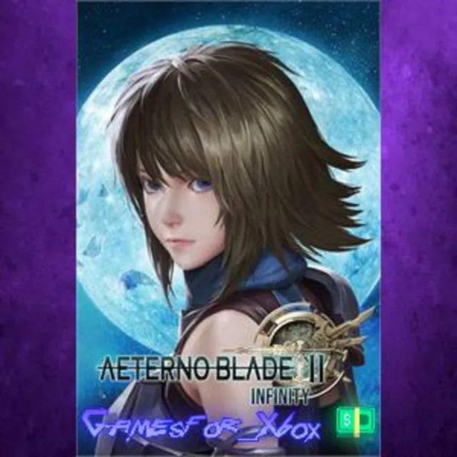 ☀️AeternoBlade II Infinity XBOX
