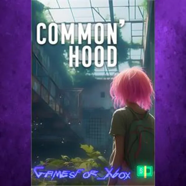 ☀️Common’hood XBOX