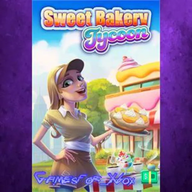 ☀️Sweet Bakery Tycoon XBOX