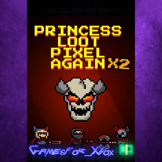 ☀️Princess.Loot.Pixel.Again x2 XBOX