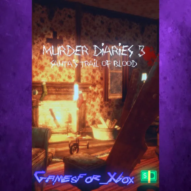 ☀️Murder Diaries 3 - Santa’s Trail of Blood XBOX
