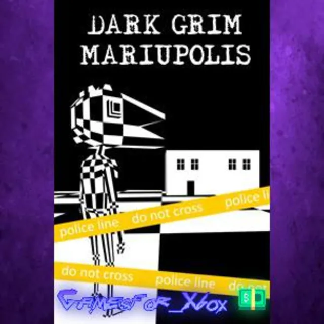 ☀️Dark Grim Mariupolis for Windows 10 XBOX