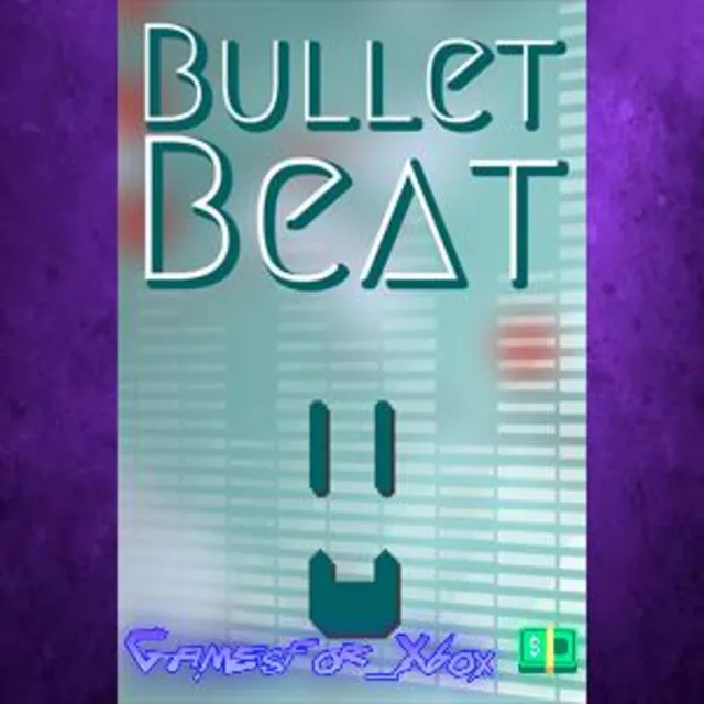 ☀️Bullet Beat for Windows 10 XBOX