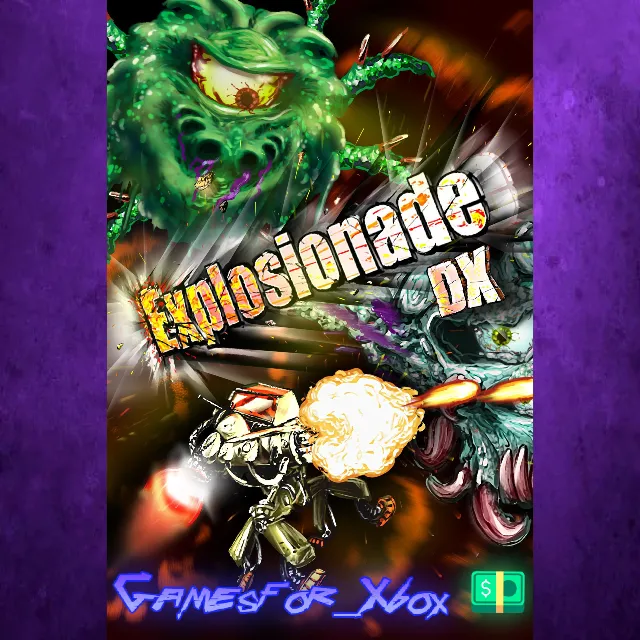 ☀️Explosionade DX XBOX