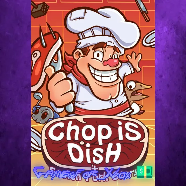 ☀️Chop is Dish XBOX