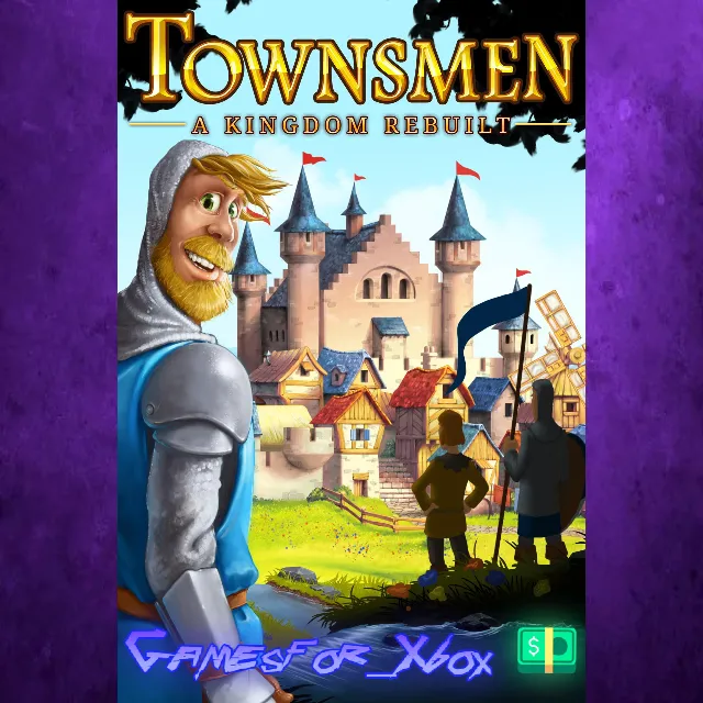 ☀️Townsmen - A Kingdom Rebuilt XBOX