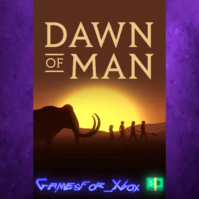☀️Dawn of Man XBOX