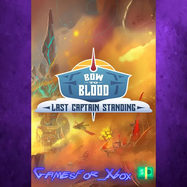 ☀️Bow to Blood Last Captain Standing XBOX
