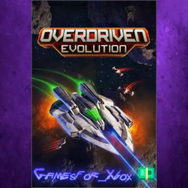 ☀️Overdriven Evolution XBOX