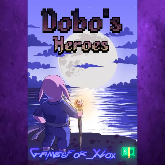 ☀️Dobo’s Heroes XBOX