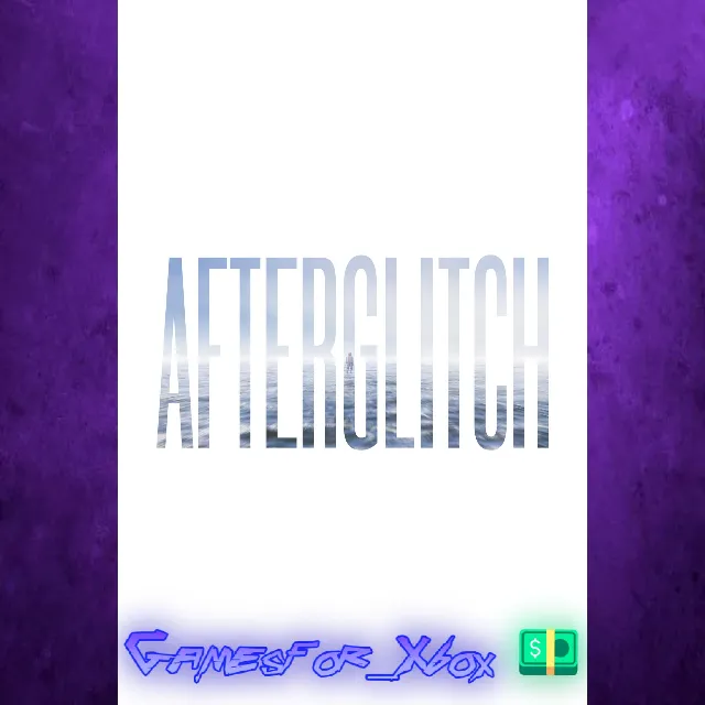 ☀️Afterglitch XBOX