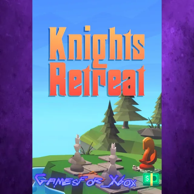 ☀️Knight’s Retreat XBOX