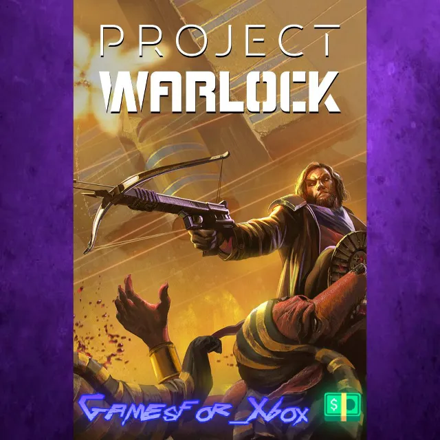 ☀️Project Warlock XBOX