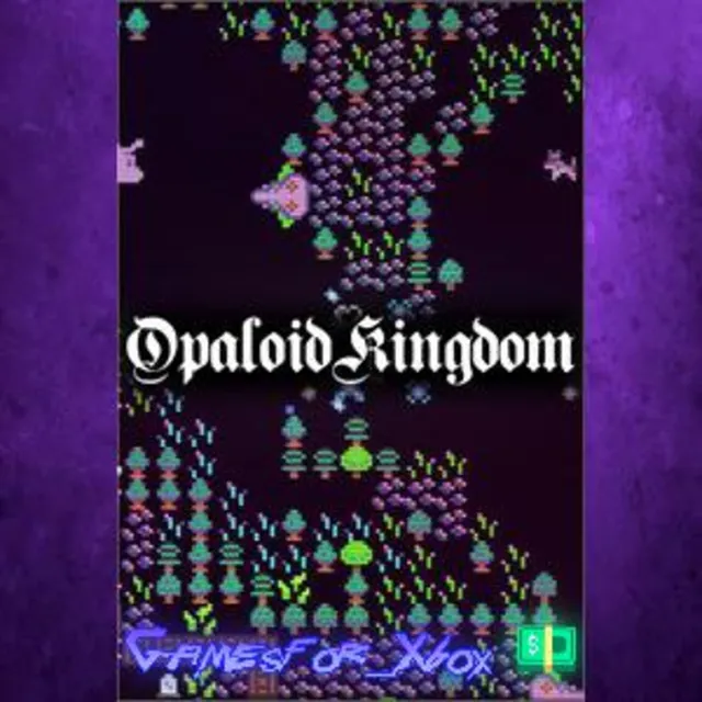 ☀️Opaloid Kingdom XBOX