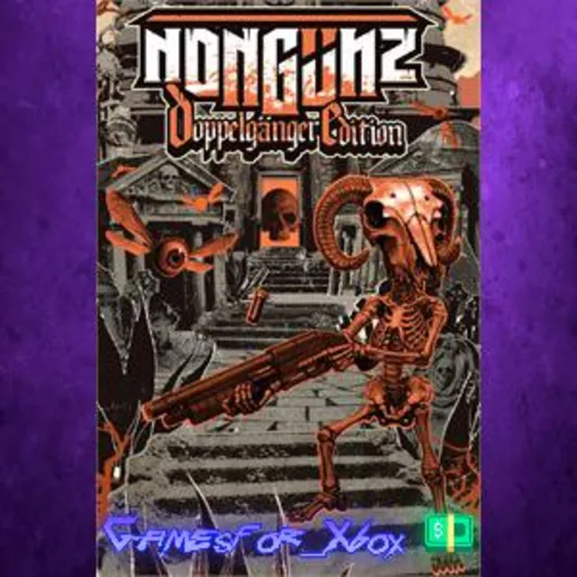 ☀️Nongunz Doppelganger Edition XBOX