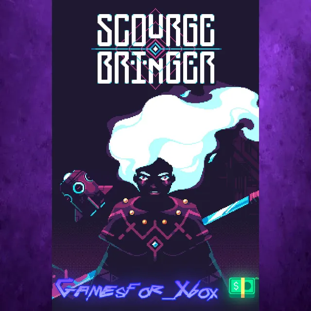 ☀️ScourgeBringer XBOX