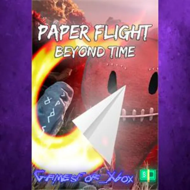 ☀️Paper Flight - Beyond Time XBOX