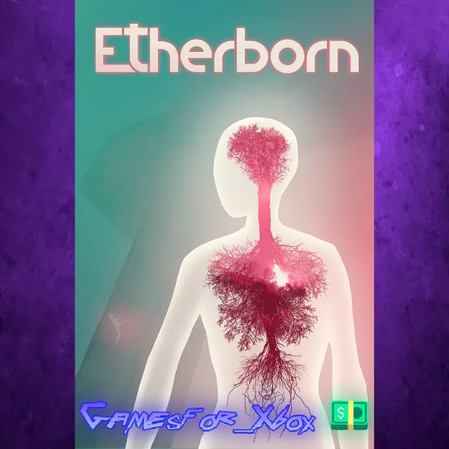 ☀️Etherborn XBOX