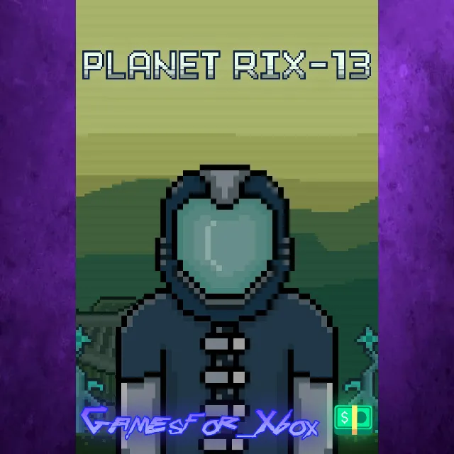 ☀️Planet RIX-13 XBOX