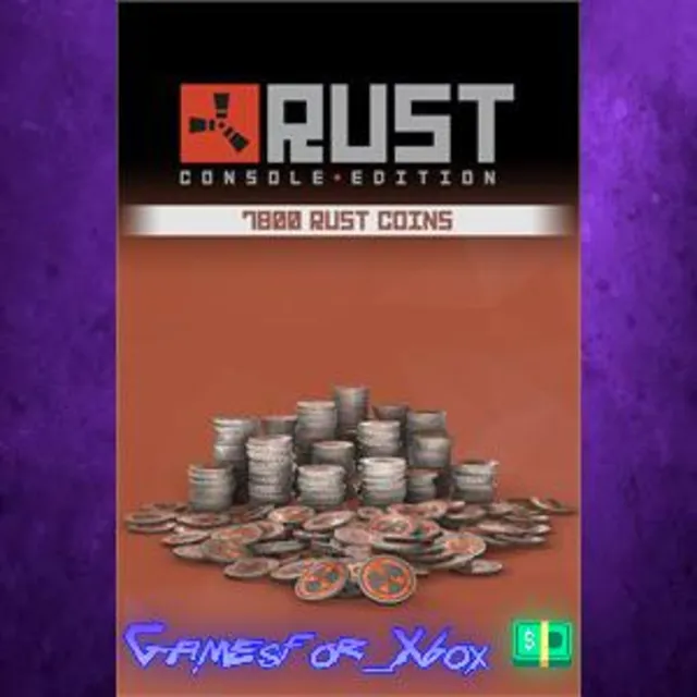 ☀️Rust Console Edition - 7800 Rust Coins XBOX DLC
