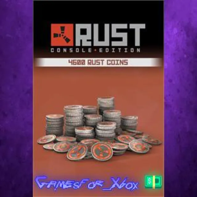☀️Rust Console Edition - 4600 Rust Coins XBOX DLC
