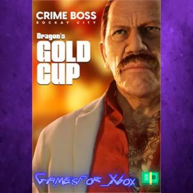 ☀️Crime Boss Rockay City - Dragon’s Gold Cup XBOX DLC