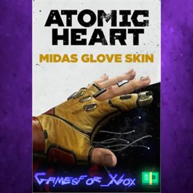 ☀️Atomic Heart - Midas Glove Skin XBOX DLC