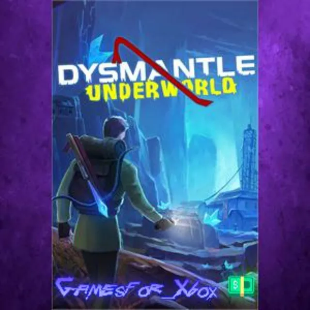 ☀️DYSMANTLE Underworld XBOX DLC