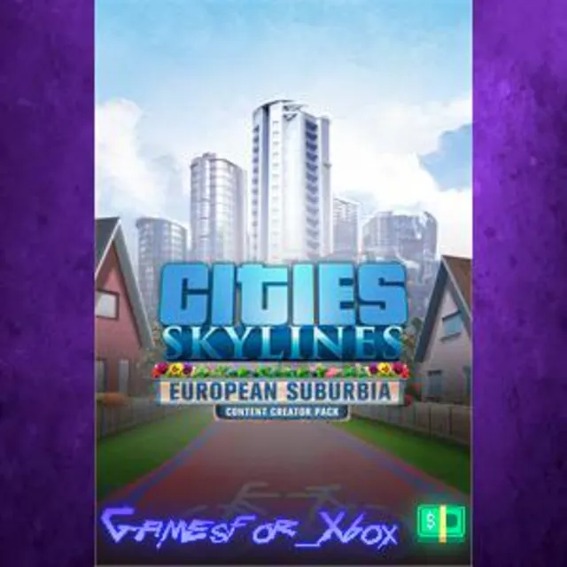 ☀️Cities Skylines - Content Creator Pack: European Suburbia XBOX DLC