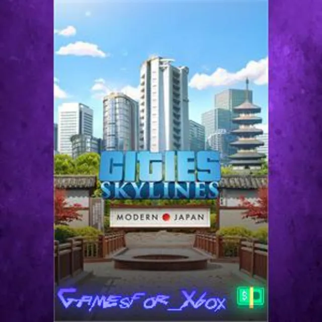 ☀️Cities Skylines - Content Creator Pack: Modern Japan XBOX DLC
